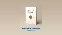 el poder de lo simple